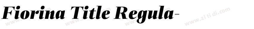 Fiorina Title Regula字体转换